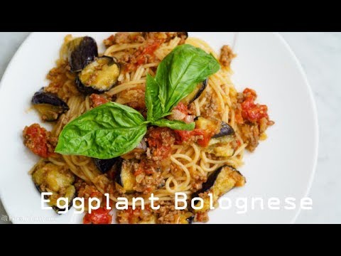 茄子とトマトのミートソースパスタ │ Eggplant Bolognese