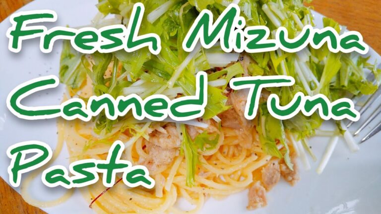 Fresh Mizuna Tuna Pasta 水菜ツナ缶パスタ