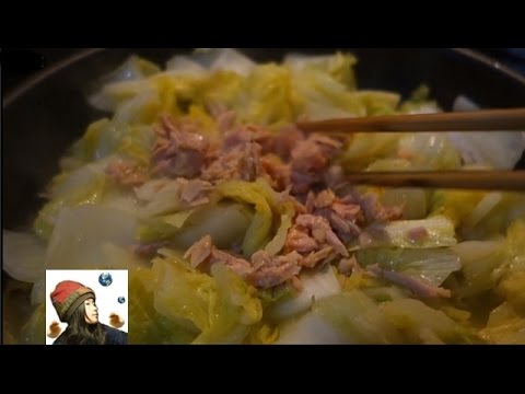 白菜とツナ缶の旨炒め煮「超簡単」 Stir-fried chinese cabbage with tuna