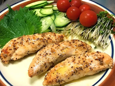 Chicken saute  -My cooking- ササミのチキンソテー